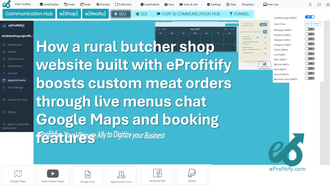 How a rural butcher shop website built with eProfitify boosts custom meat orders through live menus chat Google Maps and booking features